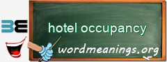 WordMeaning blackboard for hotel occupancy